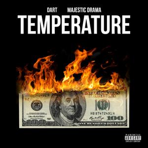 Temperature (feat. Majestic Drama)
