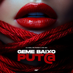 Geme Baixo Put@