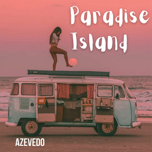 Paradise Island (Original Mix)