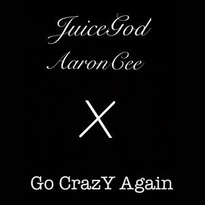 Go CrazY Again