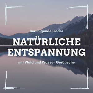 Natürliche Entspannung