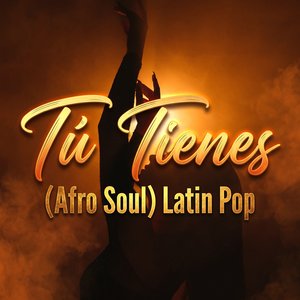 Tú Tienes