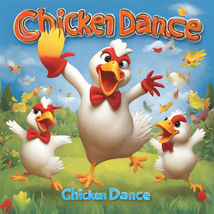 Chicken Dance