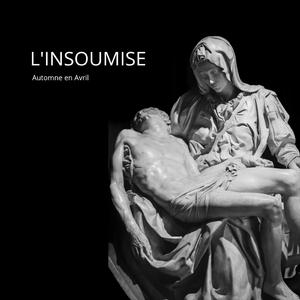 L'INSOUMISE