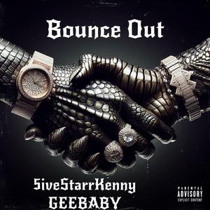 Bounce Out (feat. GEEBABY)