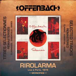 Rirolarma (Live à Paris, 1974 / remasterisé 2026 / monopan)