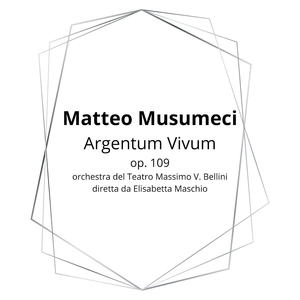 Argentum Vivum (op.109)