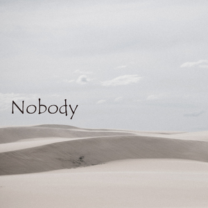Nobody