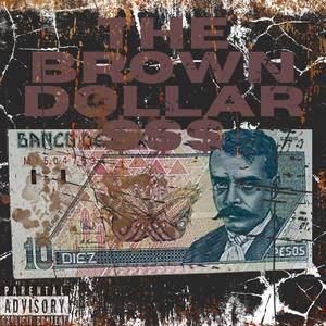 The brown dollar