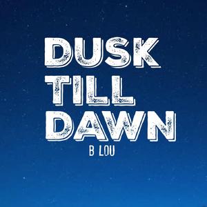 Dusk Till Dawn (Instrumental)