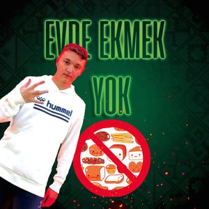 Evde Ekmek Yok