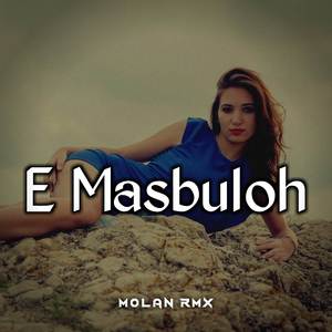 E Masbuloh (Remix)