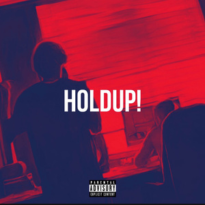 holdUp! (prod. pussyboyglock)