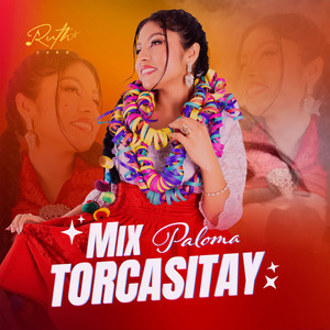 Mix Paloma Torcasita: Paloma Torcasita / Tratas Conmigo / Tengo Derecho / Aceitunas He Comido / Del Aire Estoy Enamorada / Cara de Chivato / Cuanto Me Peso / Tankarchay