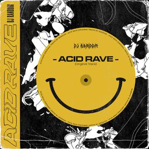 Acid Rave
