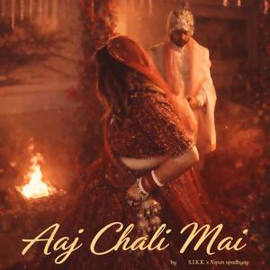 Aaj Chali Mai