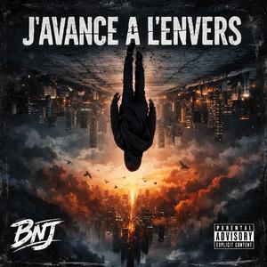 J’avance a l'envers