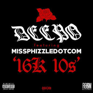 16k 10s (feat. Missphizzledotcom)