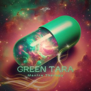 Green Tara Mantra Therapy
