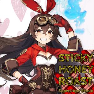 Sticky Honey Roast (Genshin Impact Lofi Remix) (Genshin Impact Lofi Remix)