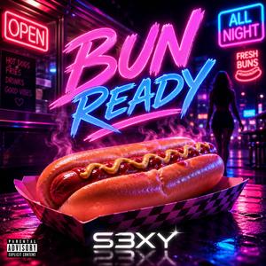 Bun Ready