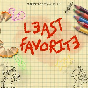 Least Favorite