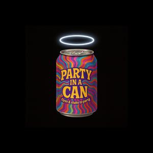Party in a Can (Radio Edit)