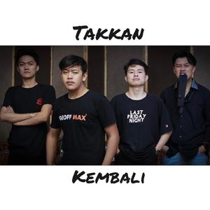 Takkan Kembali