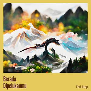 Berada Dipelukanmu