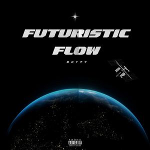 FUTURISTIC FLOW