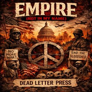 Empire (Not In My Name)
