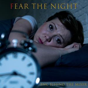 Fear the Night
