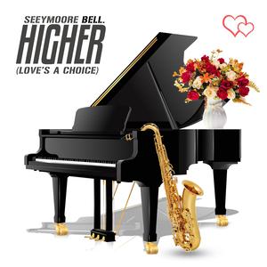 Higher (Love's A Choice) (Smooth Jazz)
