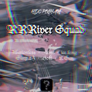 RRRiver Squad 2022Cypher（Prod by Red killer）