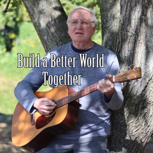Build a Better World