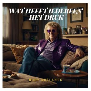 Wat heeft iedereen het druk (met Rudy Roelands)