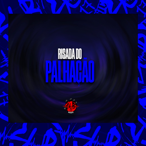 Risada do Palhação