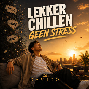 Lekker chillen, geen stress