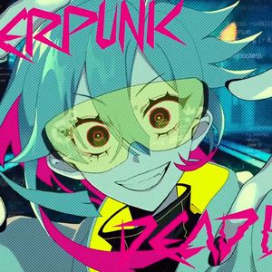 サイバーパンクデッドボーイ (Cover Ver.) (赛博朋克死亡男孩)