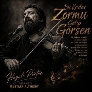 Bu Kadar Zormu Gelip Görsen - Hayali Portre (LIVE)