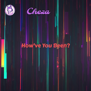 How've You Been?