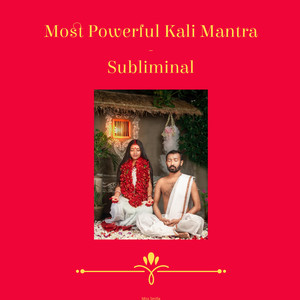 Most Powerful Kali Mantra Subliminal