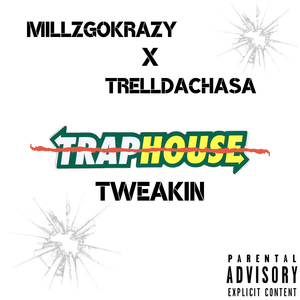 Tweakin
