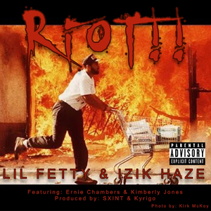 Riot!! (feat. Izik Haze, Ernie Chambers, Kimberly Jones & Kirk McKoy)
