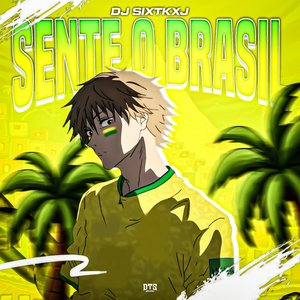 Sente o Brasil