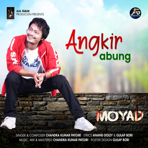 Angkir Abung (From "Moyad")