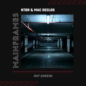 Mainframes (feat. Mac Declos)