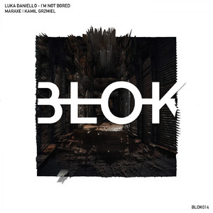 I'm Not Bored (Original Mix)