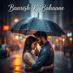 Baarish K Bahaane