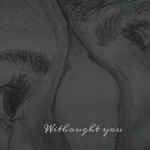 Without You